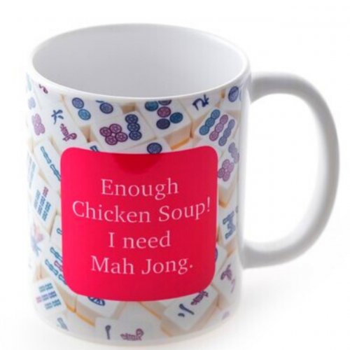 Barbara Shaw Enough Chicken Soup! Mug