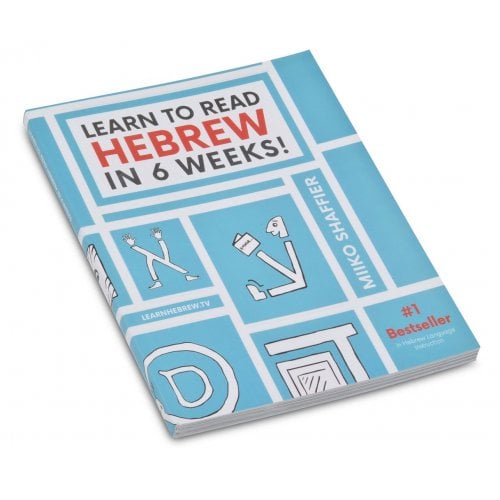 Learn To Read Hebrew in 6 Weeks by Miiko Shaffier, Paperback - Large Print